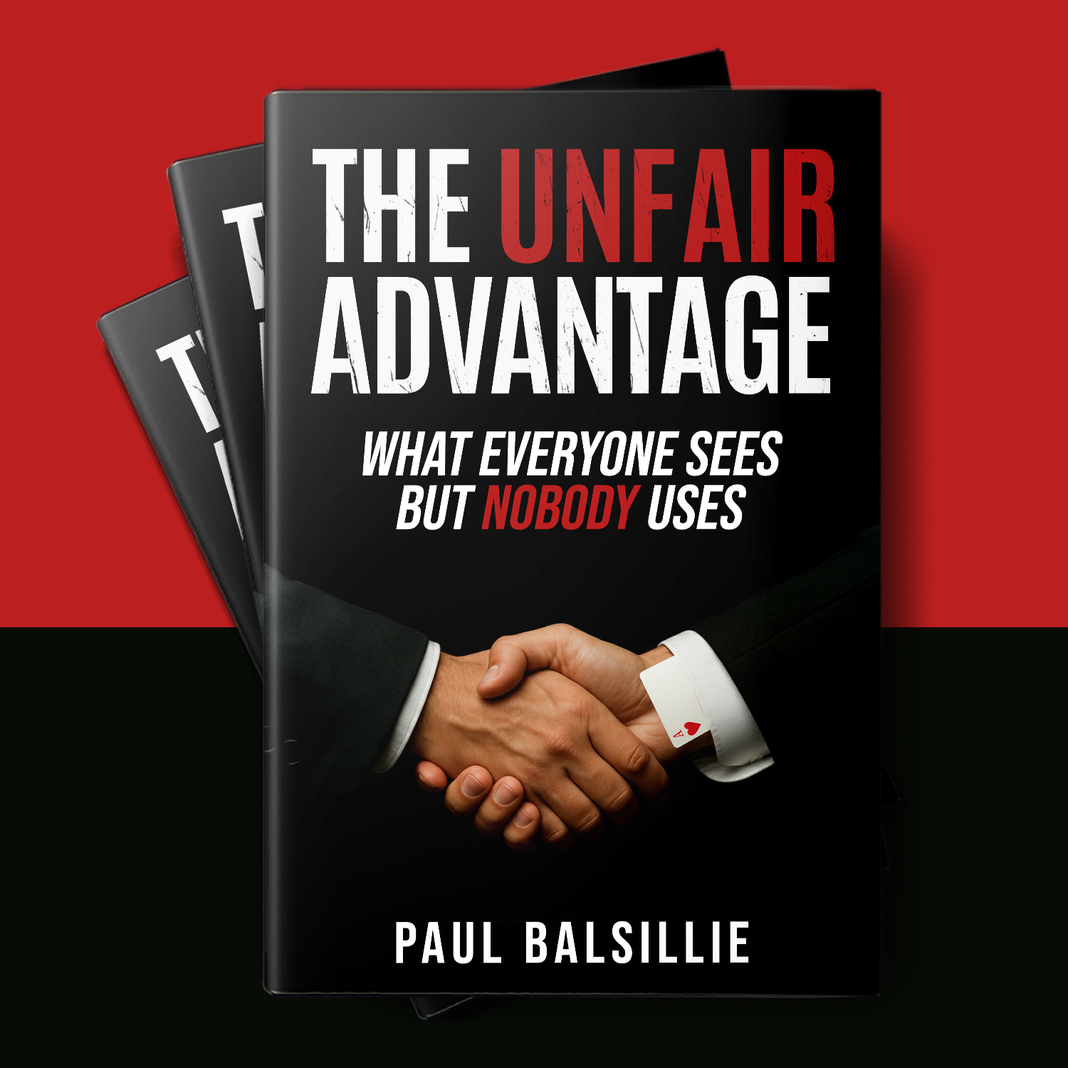 The Unfair Advantage (Book + Audiobook)